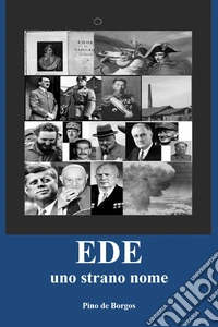 Ede uno strano nome