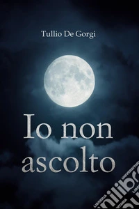 Io non ascolto