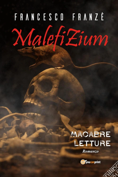 Malefizium. Macabre letture