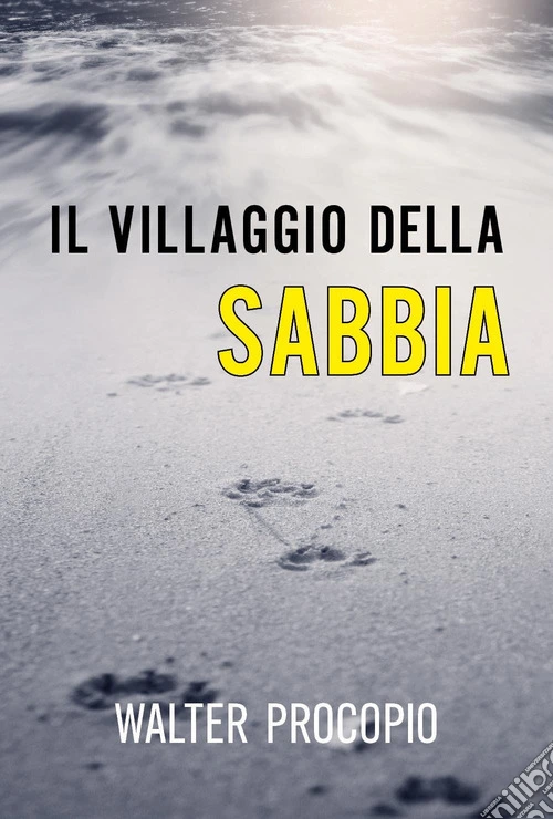 Il villaggio della sabbia