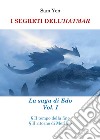 I segreti dell'hatmar. La saga di Edo. Vol. 1 libro di Yen Sam