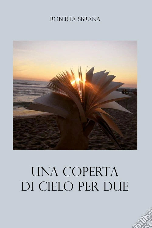 Una coperta di cielo per due