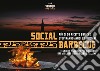 Social barbecue. Tecniche e segreti per grigliare dai migliori instagrillers italiani libro