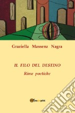 Il filo del destino libro