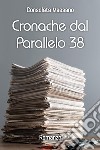 Cronache dal parallelo 38 libro