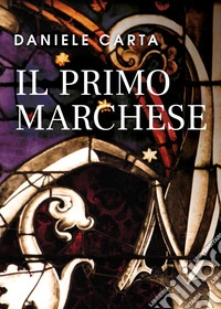 Il primo marchese libro