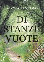 Di stanze vuote libro