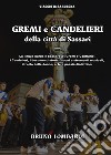 Gremi e Candelieri della città di Sassari. Vol. 1 libro di Lombardi Bruno