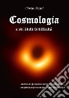 Cosmologia a sei livelli di difficoltà libro