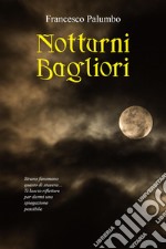 Notturni bagliori