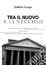 Tra il nuovo e il vecchio libro