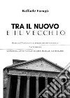 Tra il nuovo e il vecchio libro