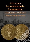 Le monete della Serenissima. L'opulenza nell'oro libro di Keber Andrea