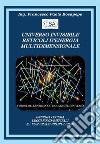 Universo invisibile reticoli d'energia multidimensionale libro