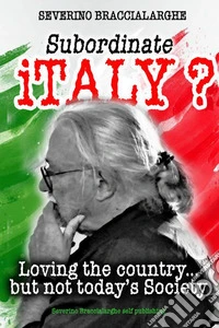 Subordinate Italy?