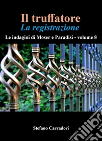 Il truffatore-La registrazione libro