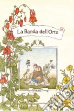 La banda dell'orto libro