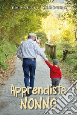 Apprendista nonno libro