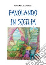 Favolando in Sicilia libro