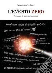 L'evento Zero libro