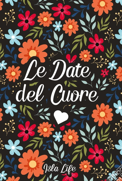 Le date del cuore