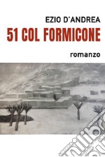 51 col formicone libro