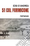 51 col formicone libro