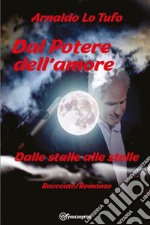 Dal potere dell'amore libro