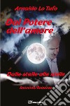 Dal potere dell'amore libro di Lo Tufo Arnaldo