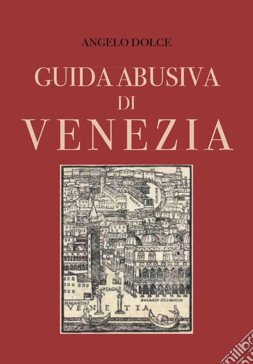 Guida abusiva di Venezia