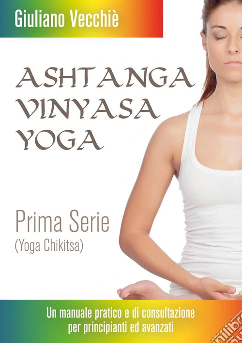 Ashtanga Vinyasa Yoga