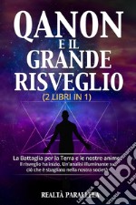 Qanon e il Grande Risveglio libro