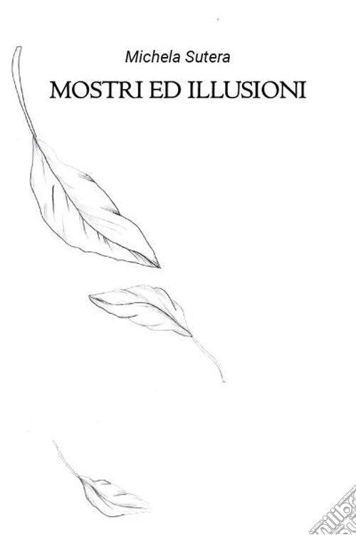 Mostri ed illusioni
