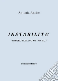 Instabilità (impero romano 366-409 d.C.) libro
