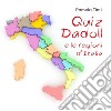 Quiz Dadoll e le regioni d'Italia libro