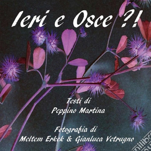 Ieri e Osce?!
