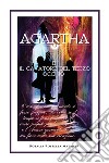 Agartha e il cavatore del terzo occhio libro di Matanza Rosalia Rossella