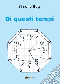 Di questi tempi