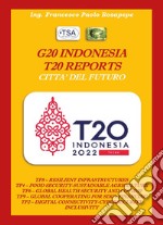 G20 Indonesia T20 reports città future libro