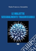 Le malattie sessualmente trasmissibili libro