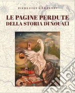 Le pagine perdute della storia di Nouali