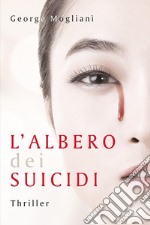 L'albero dei suicidi libro