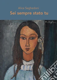 Sei sempre stato tu