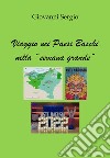 Viaggio nei Paesi Baschi nella «semana grande» libro