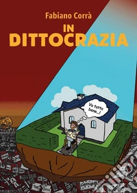 In dittocrazia libro