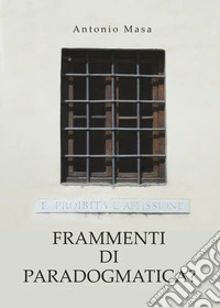 Frammenti di paradogmatica?
