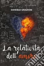 La relatività dell'amore