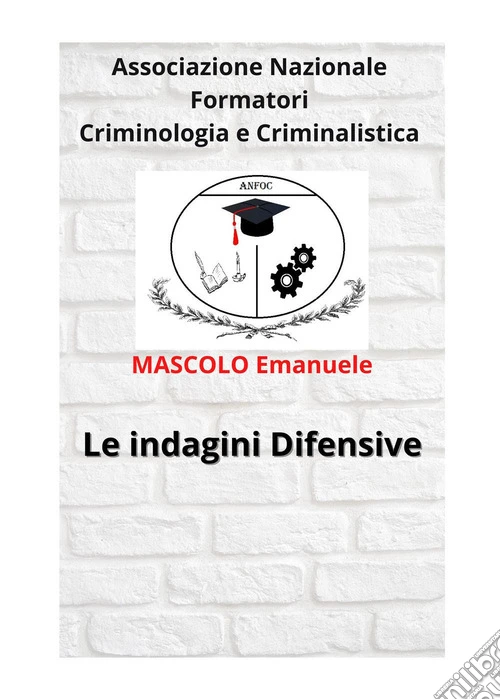 Le indagini difensive