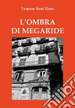 L'ombra di Megaride