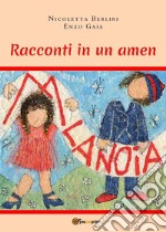 Racconti in un amen. Abbasso la noia! libro